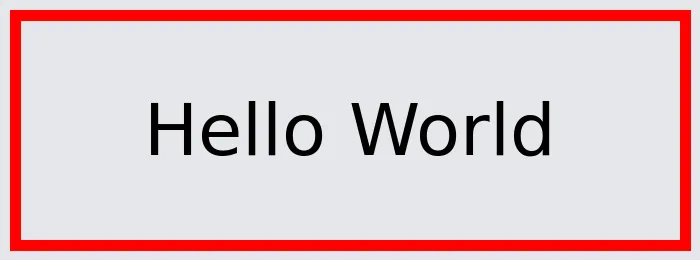The text “Hello World” centered in its box, with margin, padding, and a red border